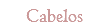 Cabelos